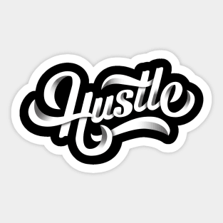 Hustle For Black Background Energy Hustler Sticker